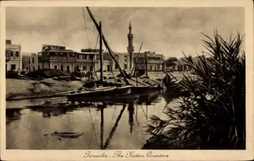 Ak Ismailia Ägypten, The Native Quarters