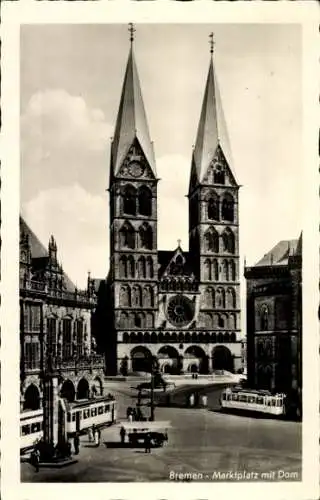 Ak Bremen, Marktplatz mit Straßenbahnen und Blick auf den Dom