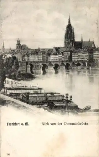 Ak Frankfurt am Main, Blick von der Obermainbrücke