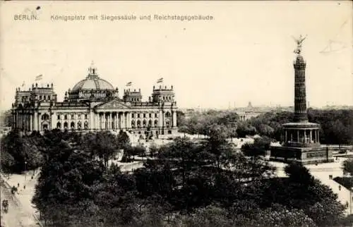 Ak Berlin Tiergarten, Königsplatz, Siegessäule, Reichstagsgebäude