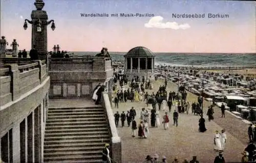 Ak Nordseebad Borkum in Ostfriesland, Strand, Wandelhalle, Musik-Pavillon