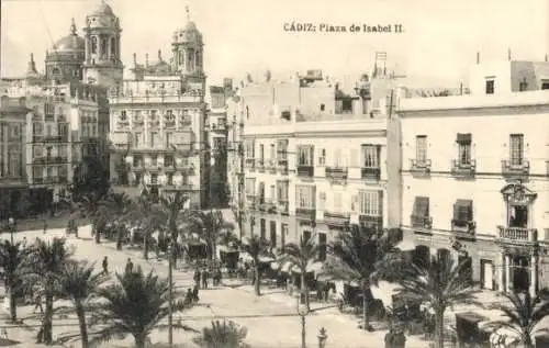 Ak Cádiz Andalucía, Plaza de Isabel II.