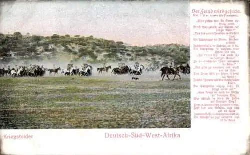 Ak Deutsch Südwest Afrika, Namibia, Kriegsbilder Koloniale Schutztruppe, Lied Der Feind wird gesucht