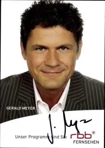 Ak Moderator Gerald Meyer, Portrait, Autogramm