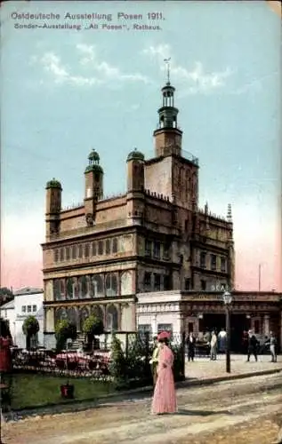 Ak Poznań Posen, Ostdeutsche Ausstellung 1911, Sonderausstellung Alt Posen, Rathaus