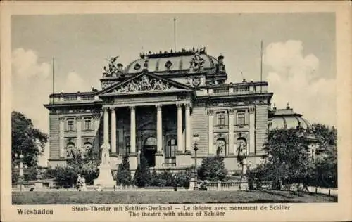 Ak Wiesbaden in Hessen, Staats-Theater mit Schiller-Denkmal