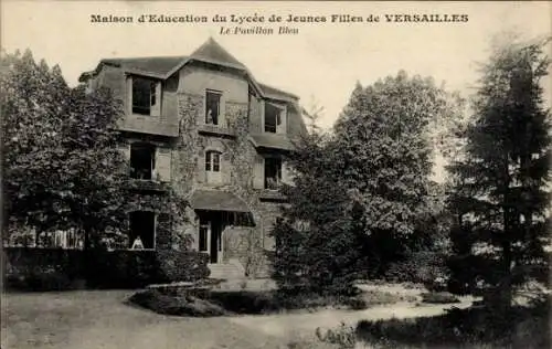 Ak Versailles Yvelines, Maison d'Education du Lycee de Jeunes Filles, Pavillon Bleu