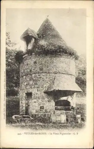 Ak Veules les Roses Seine-Maritime, Old Pigeonnier