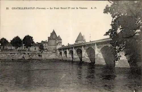 Ak Châtellerault Vienne, Pont Henri IV