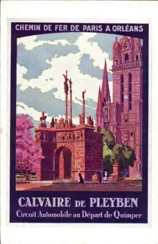 Künstler Ak Quimper Finistère, Calvaire de Pleyben, Chemin de Fer von Paris nach Orleans