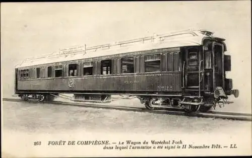 Ak Foret de Compiegne, Le Wagon du Marechal Foch dans lequel l'armistice été signé 11 11 1918