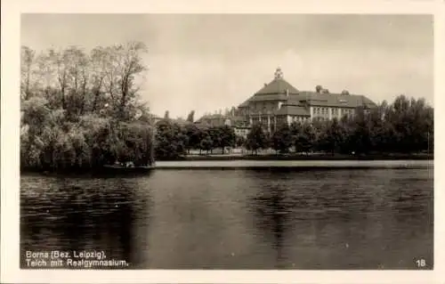 Ak Borna im Kreis Leipzig, Teich mit Blick zum Realgymnasium