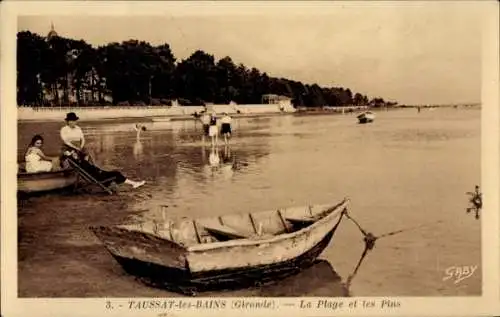 Ak Taussat les Bains Gironde, La Plage et les Pins