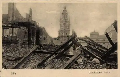 Ak Lille Nord, Blick auf Ruinen in zerschossener Straße