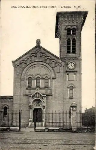 Ak Les Pavillons sous Bois Seine-Saint-Denis, Kirche