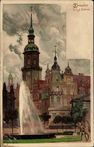 Künstler Ak Kley, Heinrich, Dresden Altstadt, Kgl. Schloss, Fontaine