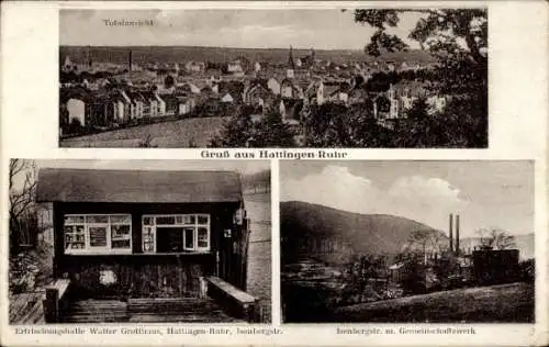 Ak Hattingen an der Ruhr, Totalansicht, Erfrischungshalle Walter Grotthaus, Gemeinschaftswerk