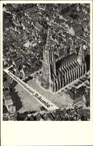 Ak Ulm an der Donau, Fliegeraufnahme von Stadt und Münster, Weinrestaurant Bäumle, Inh. K. Junginger