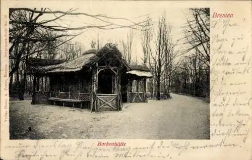 Ak Hansestadt Bremen, Borkenhütte