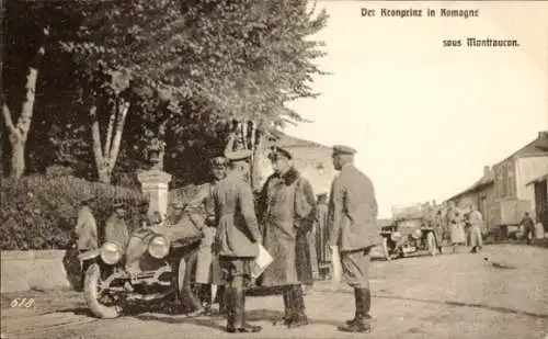 Ak Romagne Lothringen Meuse, Kronprinz Wilhelm, Soldaten, Automobil