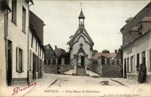 Ak Breteuil Oise, Notre Dame de Delivrance