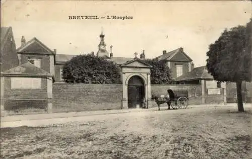 Ak Breteuil Oise, Hospice