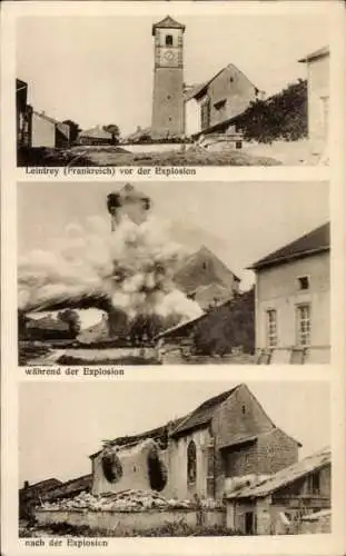 Ak Leintrey Lothringen Meurthe et Moselle, Kirche vor, während und nach Explosion, I. WK