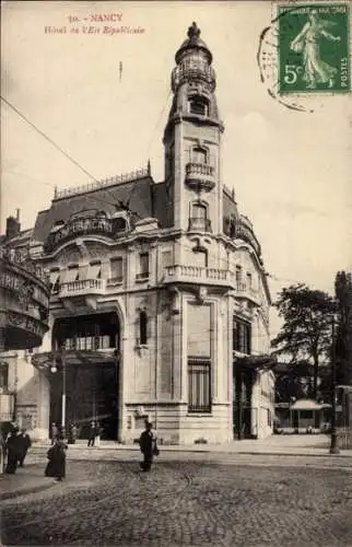 Ak Nancy Meurthe et Moselle, Hotel de l’Est Republicain