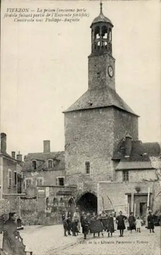 Ak Vierzon Cher, La prison, ancienne porte feodale