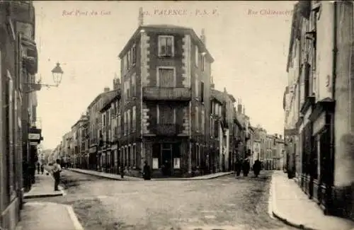 Ak Valence Drôme, Rue Pont du Gat, Rue Chateauneuf