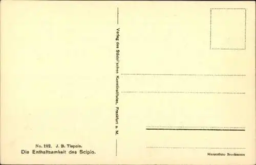 Künstler Ak Tiepolo, J. B., Enthaltsamkeit des Scipio