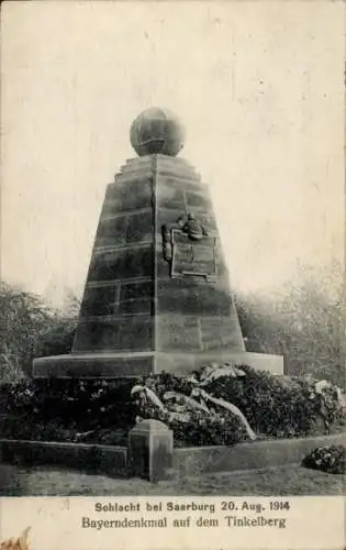 Ak Sarrebourg Saarburg Lothringen Moselle, Schlacht 20. August 1914, Bayerndenkmal, Tinkelberg