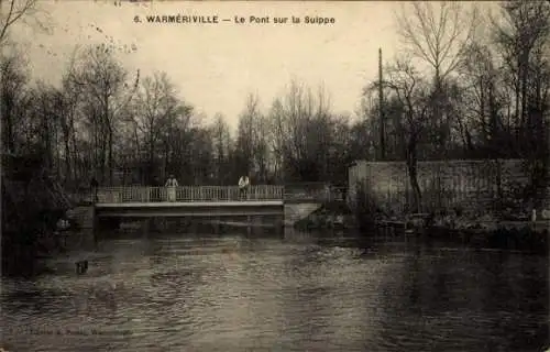 Ak Warmériville Marne, Pont sur la Suippe