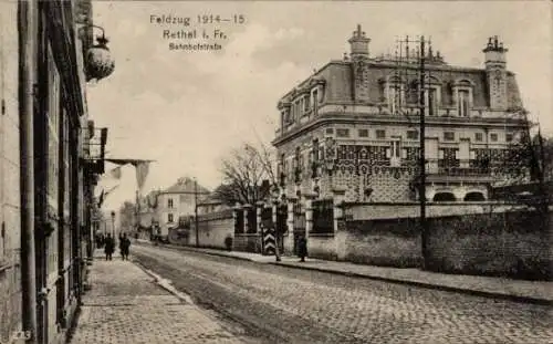 Ak Rethel Ardennes, Feldzug 1914-1915, Bahnhofstraße