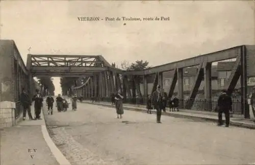 Ak Vierzon Cher, Pont de Toulouse, route de Pari