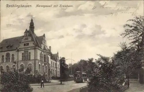 Ak Recklinghausen im Ruhrgebiet, Herzogswall mit Kreishaus, Straßenbahn