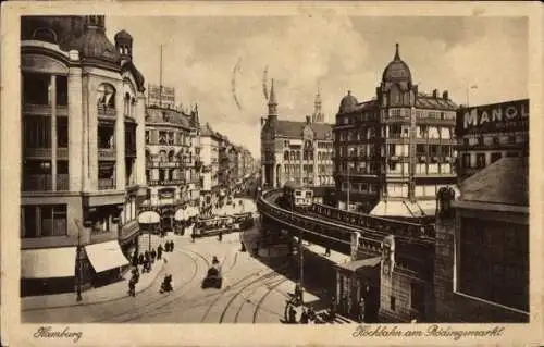 Ak Hamburg Mitte Altstadt, Rödingsmarkt, Hochbahn