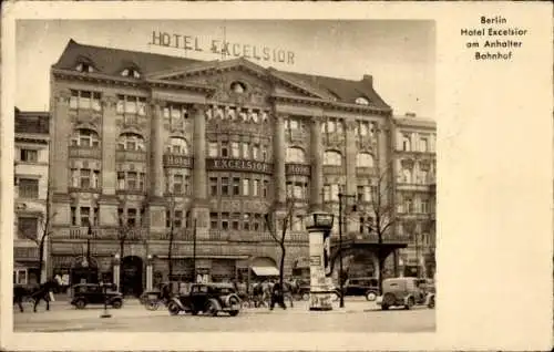 Ak Berlin Kreuzberg, Hotel Excelsior am Anhalter Bahnhof