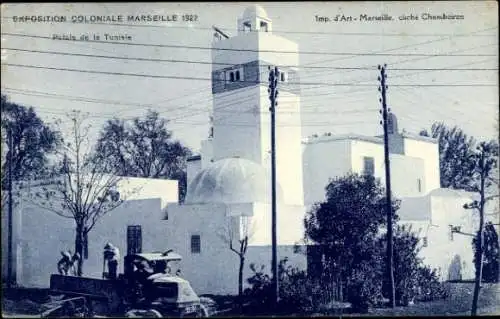 Ak Marseille Bouches du Rhône, Exposition Coloniale 1922, Palais de la Tunisie