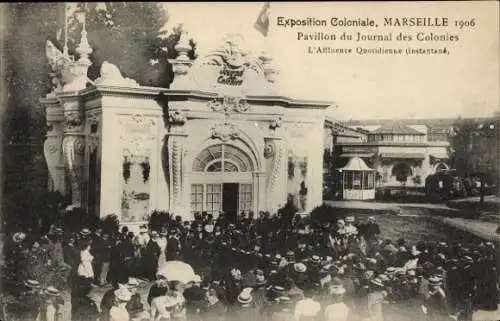 Ak Marseille Bouches du Rhône, Exposition Coloniale 1906, Pavillon du Journal des Colonies