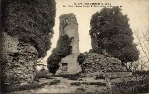 Ak Montfort l'Amaury Yvelines, Türme, Ancien Donjon, Tour d'Anne de Bretagne