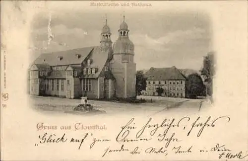 Ak Clausthal Zellerfeld im Oberharz, Marktkirche, Rathaus