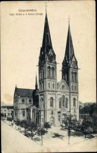 Ak Gelsenkirchen im Ruhrgebiet, Katholische Kirche, Kaiser Straße
