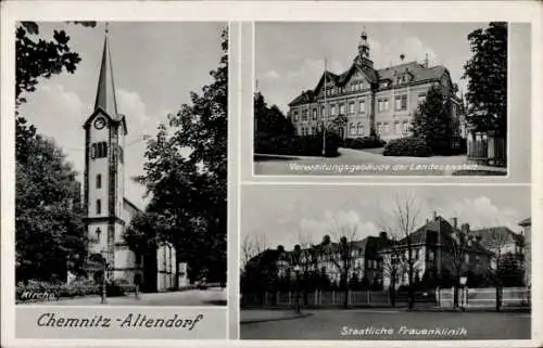 Ak Altendorf Chemnitz in Sachsen, Frauenklinik, Verwaltungsgebäude, Kirche