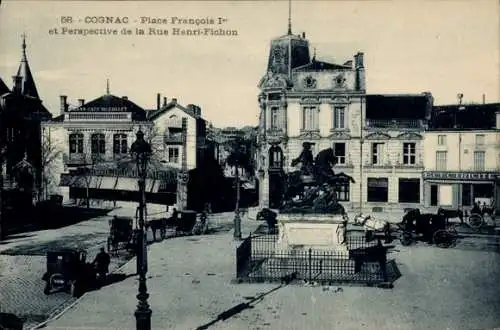 Ak Cognac Charente, Place Francois 1er, Perspective de la Rue Henri-Fichon, Denkmal