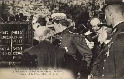 Ak Paris, König Alfons XIII. von Spanien, Besuch, Präsident des Aero Clubs