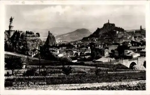 Ak Le Puy en Velay Haute Loire, Gesamtansicht, Les Quatre Rochers