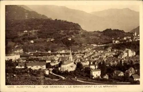 Ak Albertville Savoie, Gesamtansicht, Grand Mont, Mirantin