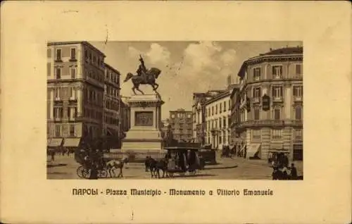 Passepartout Ak Napoli Neapel Campania, Piazza Municipio, Monumento a Vittorio Emanuele