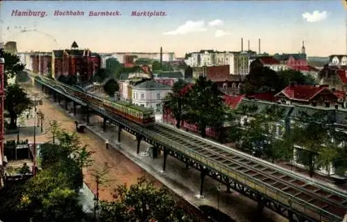 Ak Hamburg Nord Barmbek, Marktplatz, Hochbahn